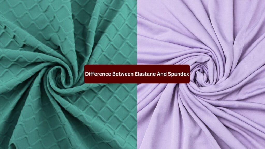 Side-by-side fabrics: turquoise quilted diamond-patterned fabric on the left and pale lavender smooth fabric on the right, with a central label reading 'Difference Between Elastane And Spandex.'