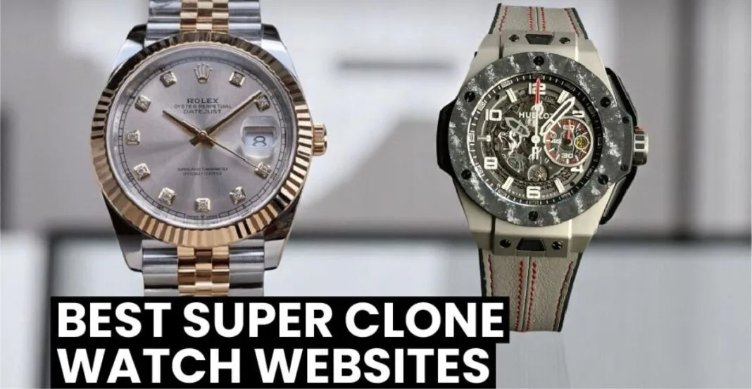 5 Best Super Clone Watch Websites in 2025