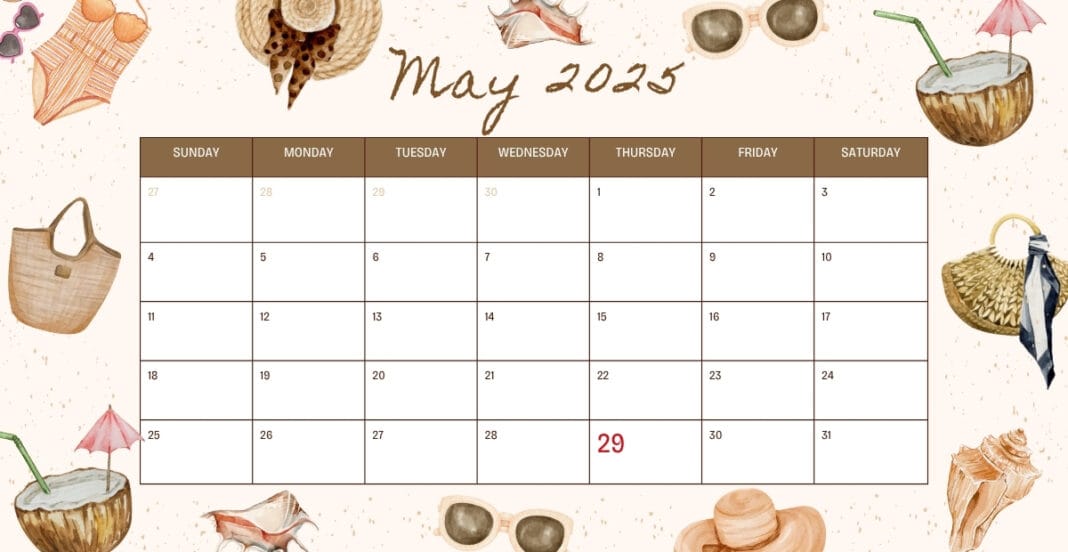 A decorative May 2023 calendar with a beach-themed border featuring illustrations of straw hats, sunglasses, coconuts, seashells, umbrellas, and baskets, with May 29 highlighted in red.