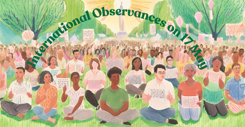 A peaceful illustration of a diverse group of people sitting and standing on a grassy area during a protest on May 17th, with trees and a cloudy sky in the background. Text overlay reads "International Observances on 17 May."