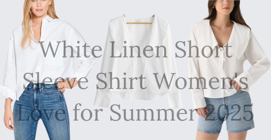 Two women wearing white linen short sleeve shirts, with a plain white shirt hanging on a wooden hanger in the center. The background is light gray, and there is overlay text that reads: 