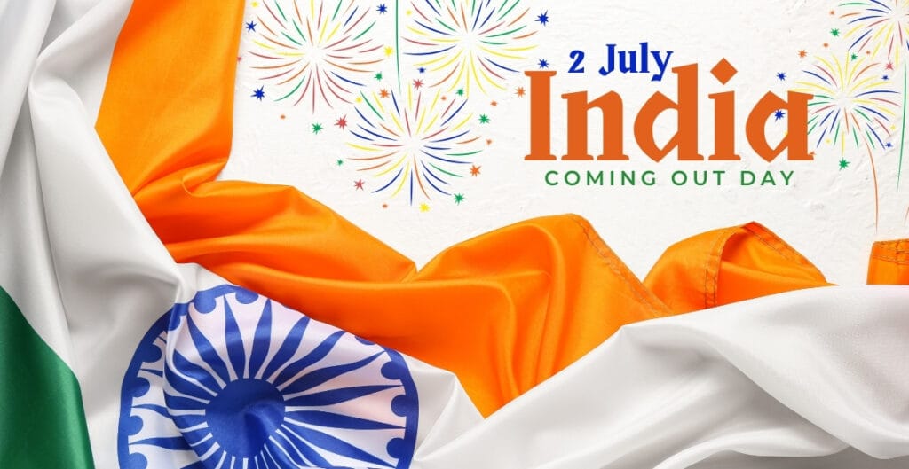 Celebration of India's Independence Day with the Indian flag draped over a surface, fireworks illustrations at the top, and the text "2 July India Coming Out Day."