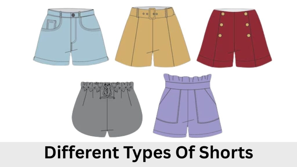  A collage of five shorts in different colors and styles arranged in two rows, with the caption "Different Types Of Shorts" at the bottom.