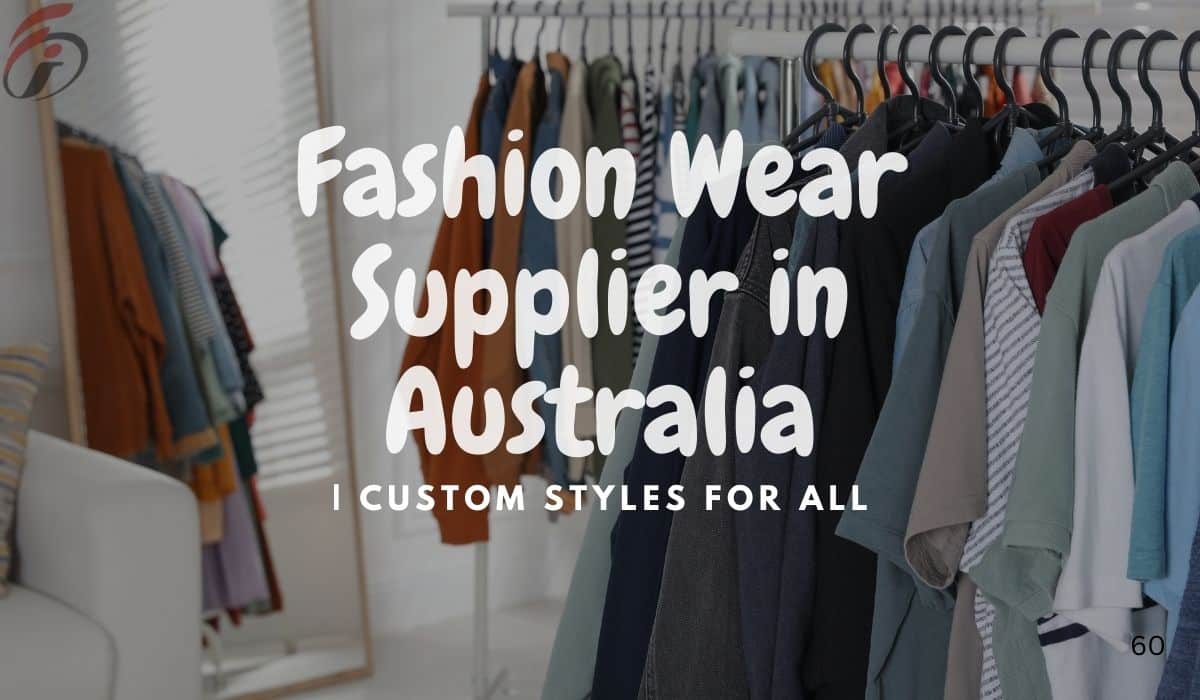 Fashion Wear Supplier in Australia for Clothing Brand