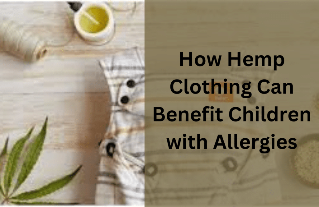 benefits of hemp clothing