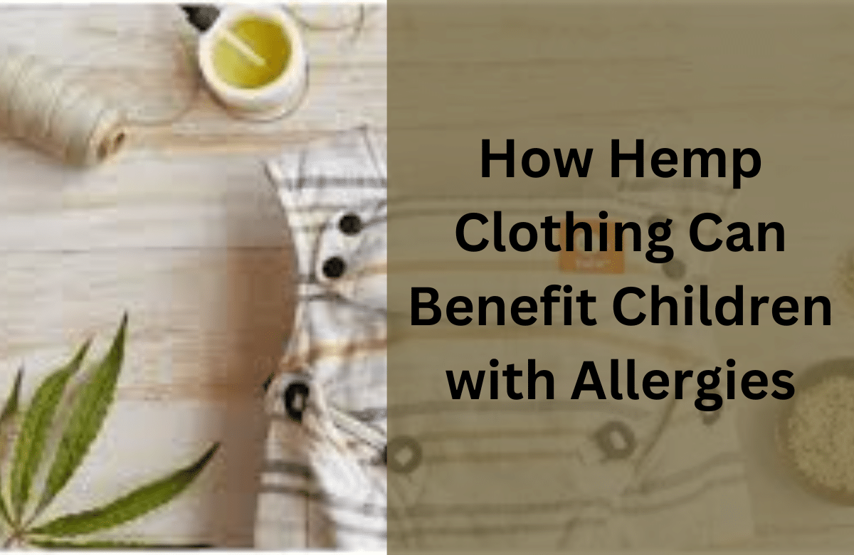 benefits of hemp clothing