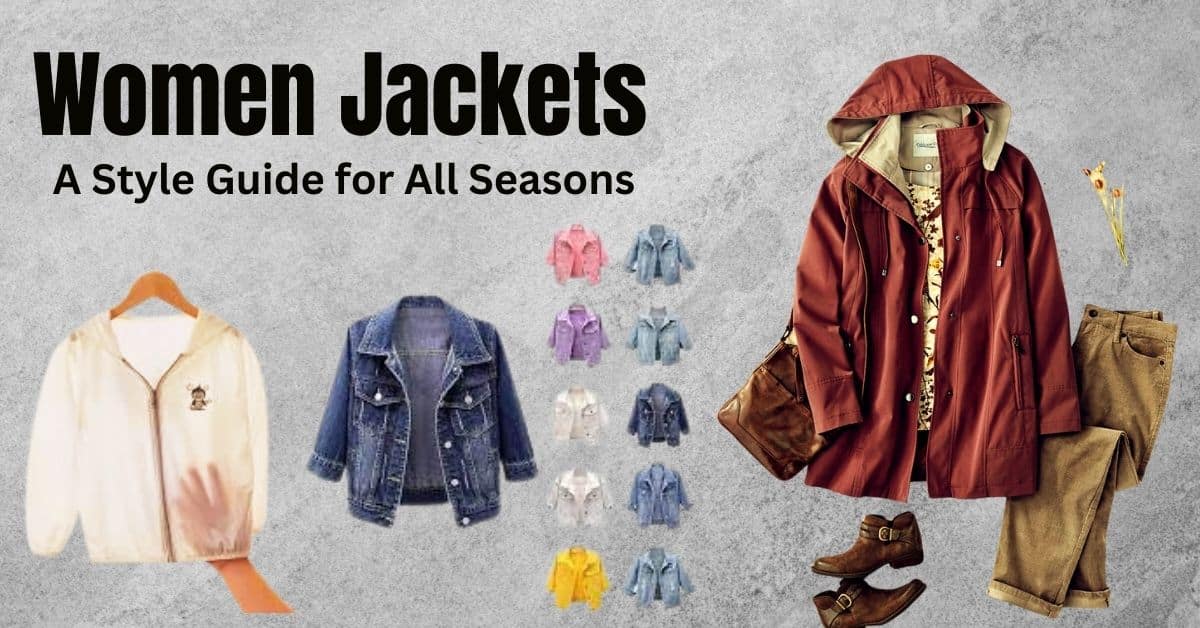 Women Jackets for all season and evry styles.