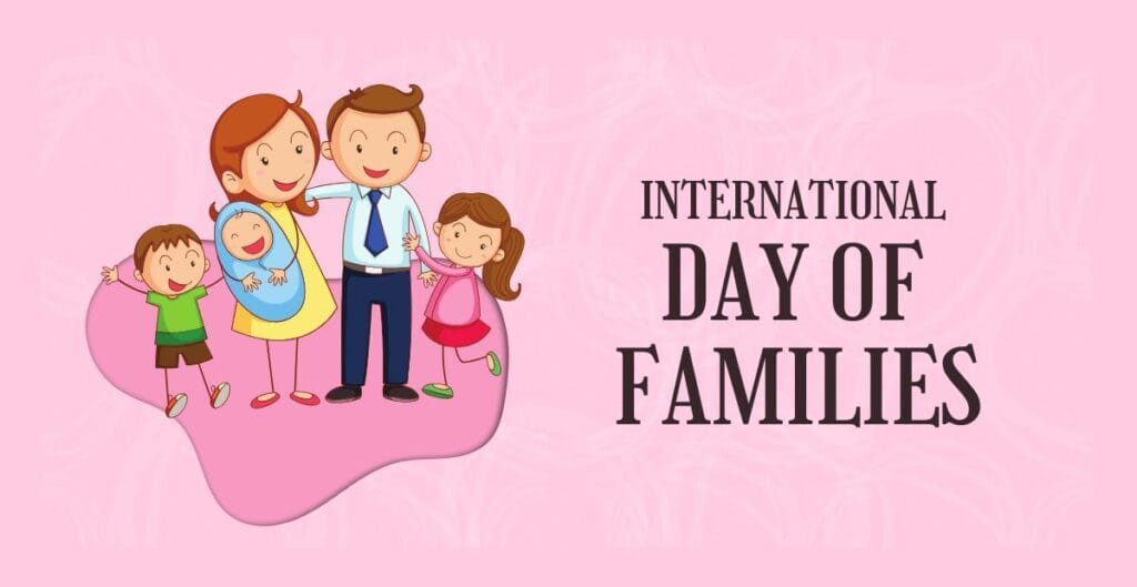 A cheerful cartoon illustration of a happy family with two parents and three children, including a baby, on a pink background, alongside the text "International Day of Families."