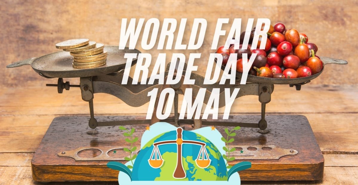 A vintage balance scale with coins on one side and red apples on the other, overlaid with bold white text reading "World Fair Trade Day 10 May" and a small illustration of a globe with scales.