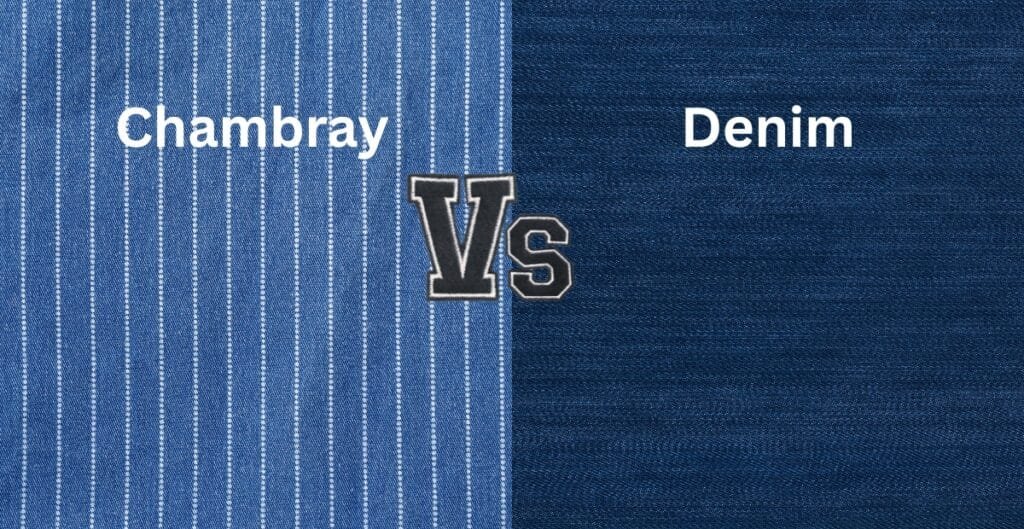 Close-up of two fabric samples labeled "Chambray" on the left and "Denim" on the right, with a "Vs" in between, highlighting the comparison between the two fabrics.