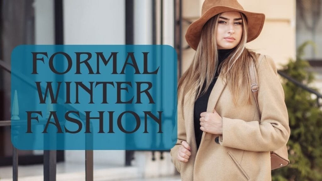 A woman wearing a beige coat, black turtleneck, and a brown hat, showcasing stylish winter formal fashion.