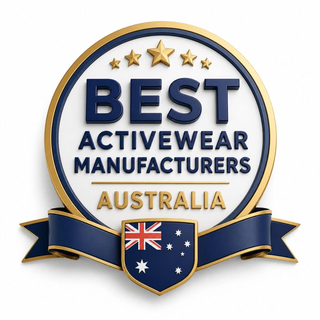 Circular gold-rimmed emblem reading "BEST ACTIVEWEAR MANUFACTURERS AUSTRALIA" with five gold stars, a blue ribbon, and a shield featuring the Australian flag.